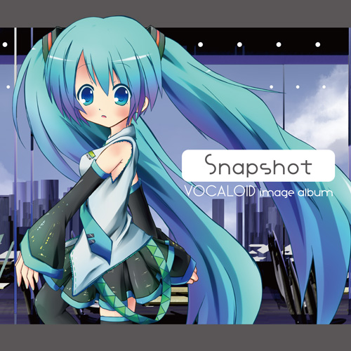 Snapshot - VOCALOID image album