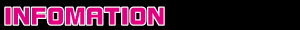 INFOMATION